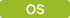 OS